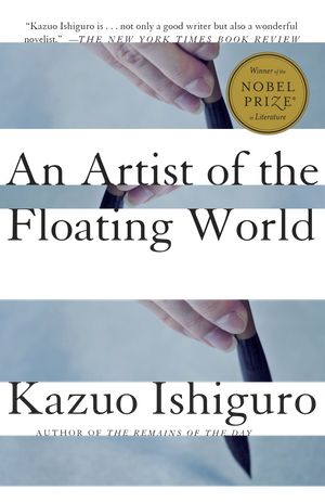 Cover Art for 9780679722663, An Artist of the Floating World by Kazuo Ishiguro