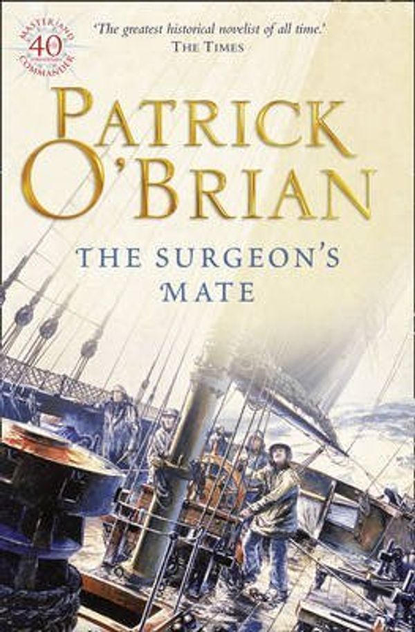 Cover Art for B00QAR7UVY, [(The Surgeon's Mate)] [ By (author) Patrick O'Brian ] [November, 1996] by Patrick O'Brian