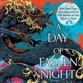 Cover Art for 9781635577921, A Day of Fallen Night by Samantha Shannon