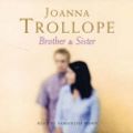 Cover Art for 9780747572169, Brother and Sister (3 X CD) by Joanna Trollope