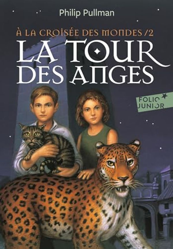 Cover Art for 9782075085793, À la croisée des mondes, II : La tour des Anges by Unknown