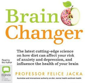 Cover Art for 9780655614395, Brain Changer by Felice Jacka