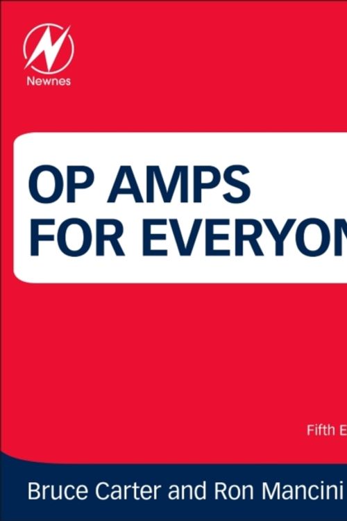 Cover Art for 9780128116487, Op Amps for Everyone by Bruce Carter