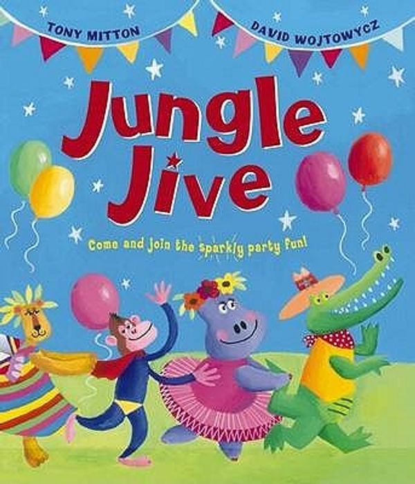 Cover Art for 9781407108230, Jungle Jive by Tony Mitton