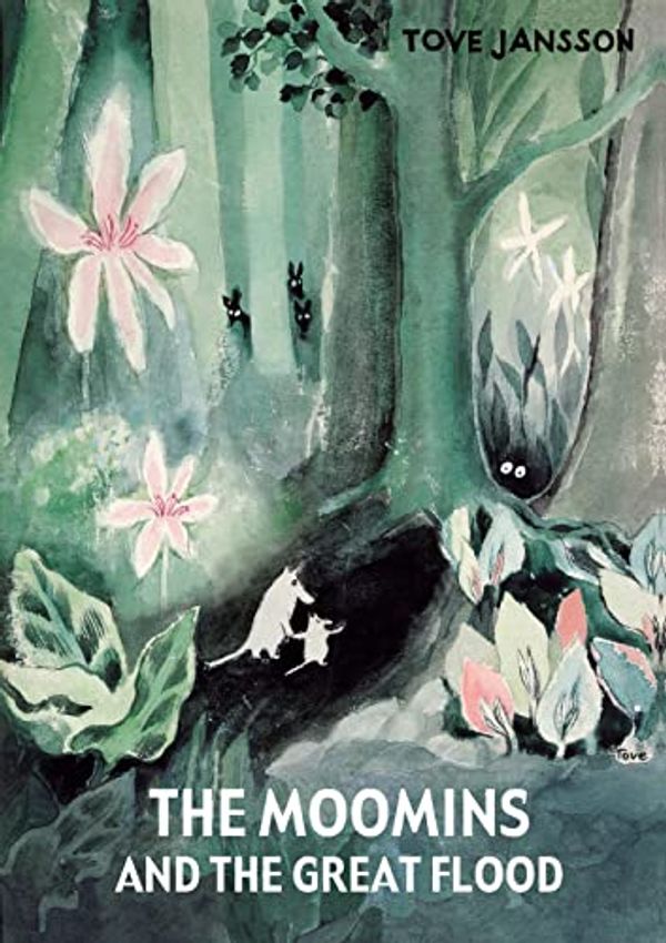 Cover Art for B0BM4ZPFGP, The Moomins and the Great Flood by Tove Jansson