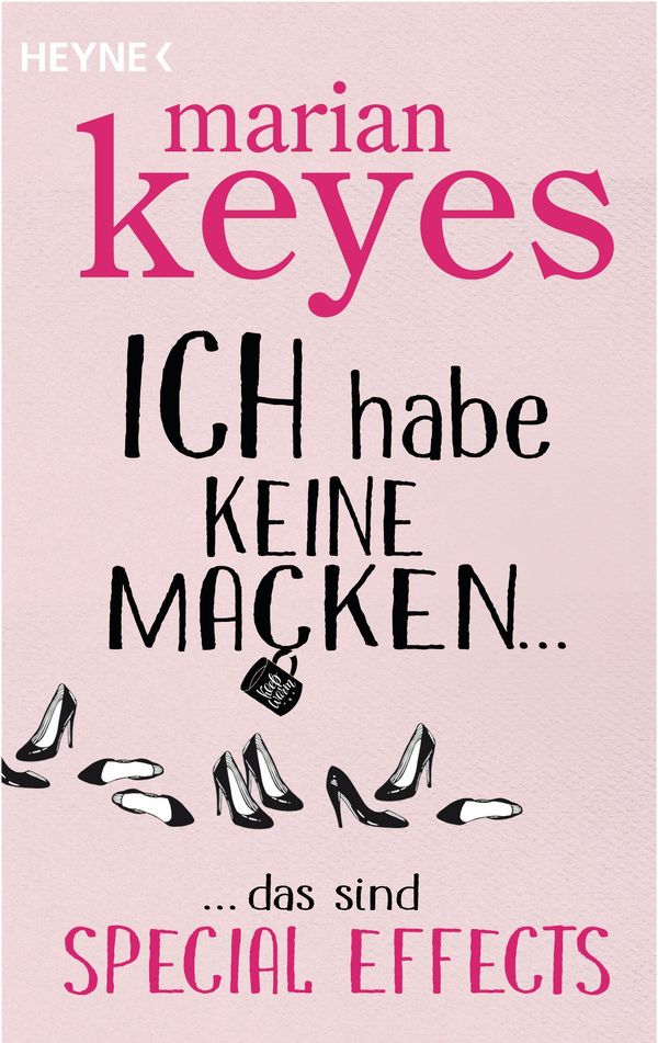 Cover Art for 9783641201876, Ich habe keine Macken &hellip; by Marian Keyes, Susanne Höbel