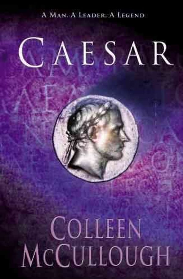 Cover Art for B015GJUWLG, [Caesar] (By: Colleen McCullough) [published: August, 2003] by Colleen McCullough