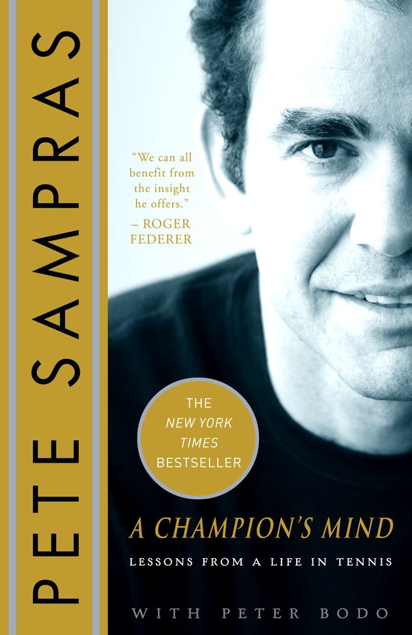 Cover Art for 9780307383303, A Champion's Mind by Pete Sampras
