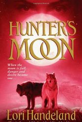 Cover Art for 9780312991357, Hunter’s Moon by Lori Handeland