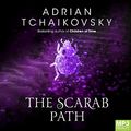 Cover Art for 9781529081602, The Scarab Path by Adrian Tchaikovsky