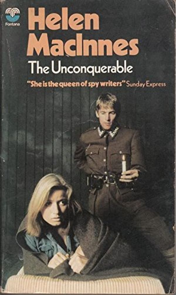 Cover Art for 9780006170655, The Unconquerable by Helen MacInnes