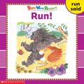 Cover Art for 9780439511681, Run! (Sight Word Readers) (Sight Word Library) by Linda Beech