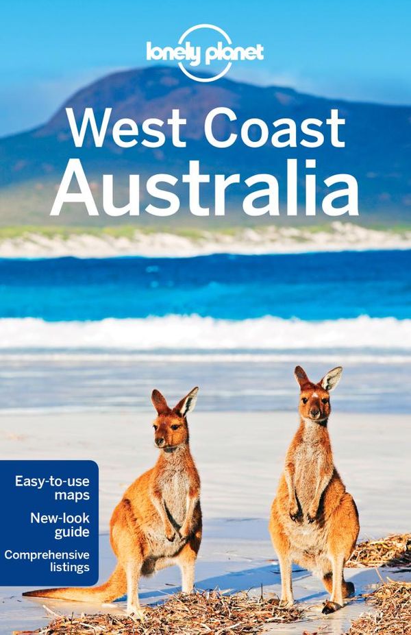 Cover Art for 9781743215562, Perth and West Coast Australia 8 by Lonely Planet, Brett Atkinson, Kate Armstrong, Steve Waters