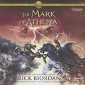 Cover Art for 9780449014523, The Mark of Athena by Rick Riordan, Joshua Swanson