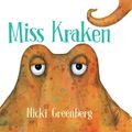 Cover Art for 9781760872106, Miss Kraken by Nicki Greenberg