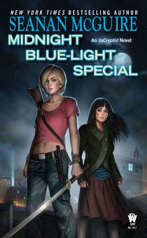 Cover Art for 9780756407926, Midnight Blue-Light Special by Seanan McGuire