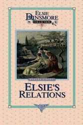 Cover Art for 9781589602717, Elsie's New Relations, Book 9 by Martha Finley