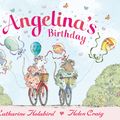 Cover Art for 9780140568714, Angelina Ballerina: Angelina's Birthday by Katharine Holabird