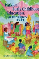 Cover Art for 9781936849376, Waldorf Early Childhood EducationAn Introductory Reader by Shannon Honigblum