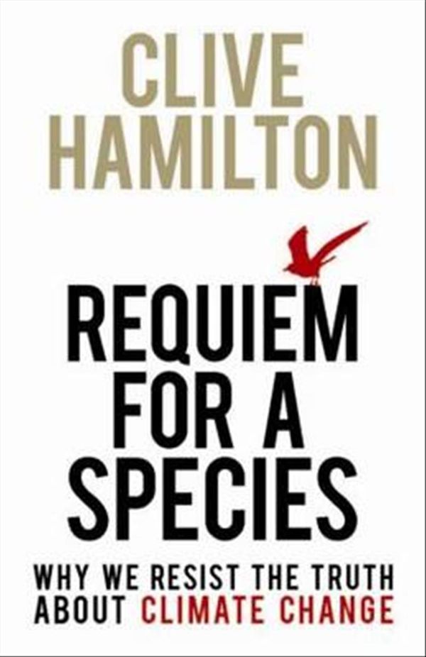 Cover Art for 9781849710817, Requiem for a Species by Clive Hamilton