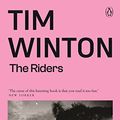Cover Art for B009AO2BWW, The Riders by Tim Winton
