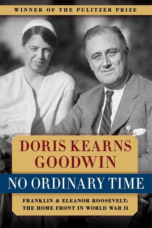 Cover Art for 9780684804484, No Ordinary Time by Doris Kearns Goodwin
