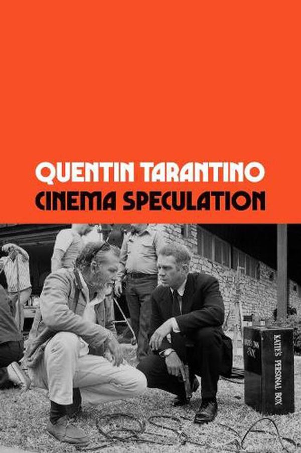 Cover Art for 9781474624244, Cinema Speculation by Quentin Tarantino