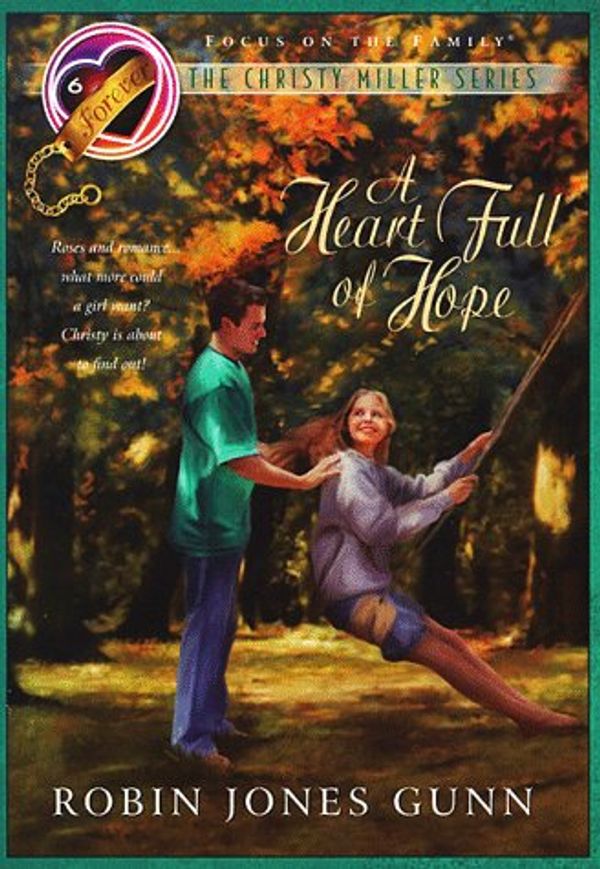 Cover Art for 9781561797196, Heart Full of Hope by Robin Jones Gunn