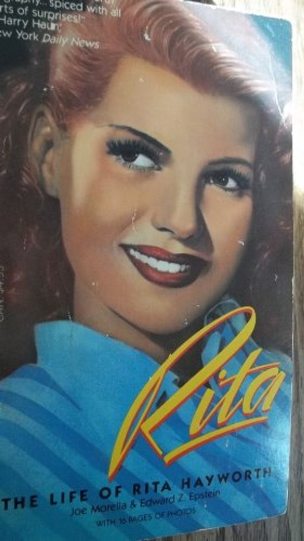 Cover Art for 9780440174837, Rita: The Life of Rita Hayworth by Joe Morella