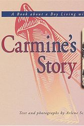 Cover Art for 9780822525820, Carmine's Story by Arlene Schulman