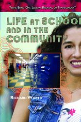 Cover Art for 9781435835801, Life at School and in the Community by Richard Worth