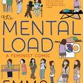 Cover Art for 9781721335886, The Mental Load: A Feminist Comic by Emma