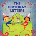 Cover Art for 9780688163358, The Birthday Letters by Charlotte Pomerantz