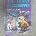 Cover Art for 9780006901259, Elusive Grasshopper by Malcolm Saville