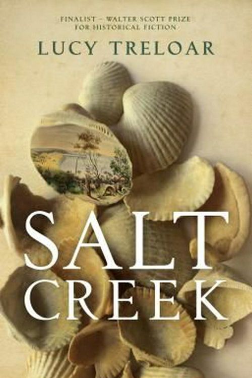 Cover Art for 9781910709351, Salt Creek by Lucy Treloar