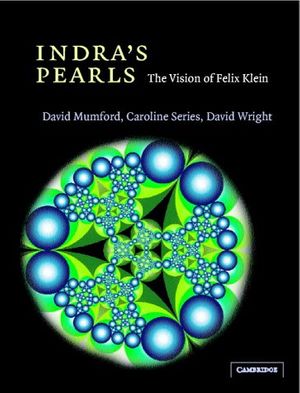 Cover Art for 9780521352536, Indra’s Pearls: The Vision of Felix Klein by David Mumford