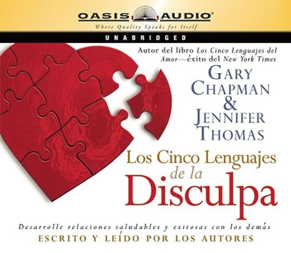 Cover Art for 9781598591507, Los Cinco Lenguajes de La Disculpa by Dr Gary D Chapman