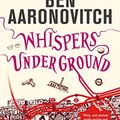 Cover Art for B007704UFC, Whispers Under Ground: The Third Rivers of London novel (A Rivers of London novel Book 3) by Ben Aaronovitch