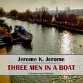 Cover Art for B07W3ZJYMJ, Three Men in a Boat by Jerome K. Jerome