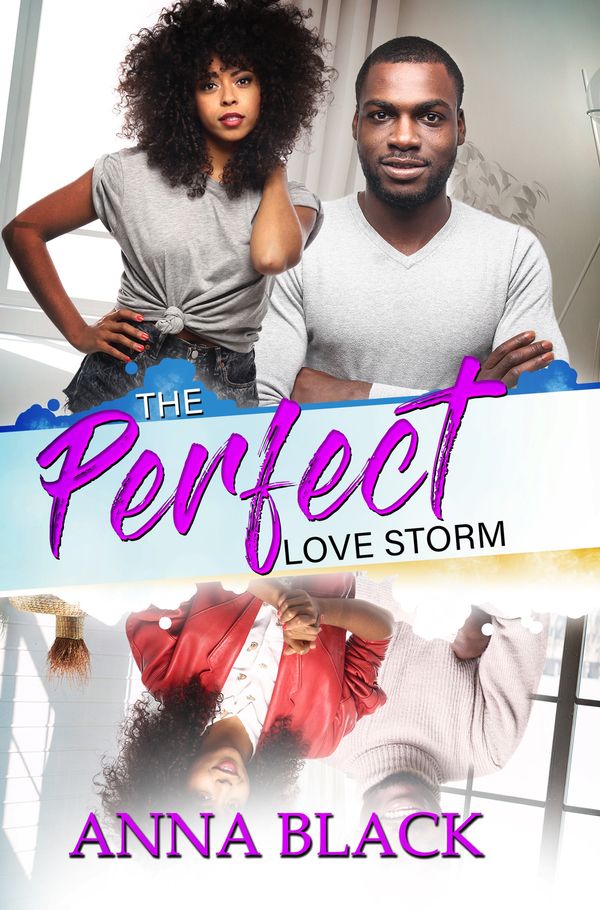 Cover Art for 9781601621023, The Perfect Love Storm by Anna Black