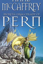 Cover Art for 9780552124997, Moreta - Dragonlady Of Pern by Anne McCaffrey