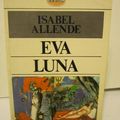 Cover Art for 9789681318086, Eva Luna (Best seller Edivision) (Spanish Edition) by Isabel Allende