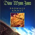 Cover Art for 9780060298722, Drowned Ammet: Book 2 of The Dalemark Quartet by Diana Wynne Jones