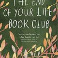 Cover Art for 9781444706376, The End of Your Life Book Club by Will Schwalbe