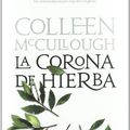 Cover Art for 9788408080695, La corona de hierba by Colleen McCullough