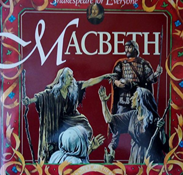 Cover Art for 9780745152370, Macbeth (Shakespeare for Everyone) by William Shakespeare