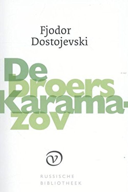 Cover Art for 9789028260757, De broers Karamazov (De Russische bibliotheek) by Fjodor M. Dostojevski