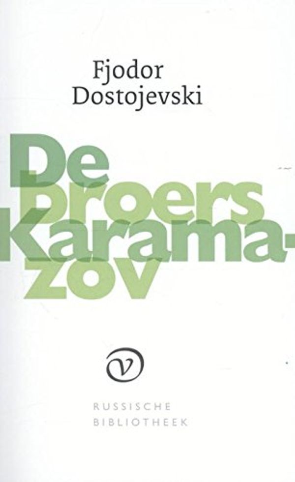 Cover Art for 9789028260757, De broers Karamazov (De Russische bibliotheek) by Fjodor M. Dostojevski