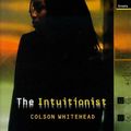Cover Art for 9781862072367, Intuitionist by Colson Whitehead