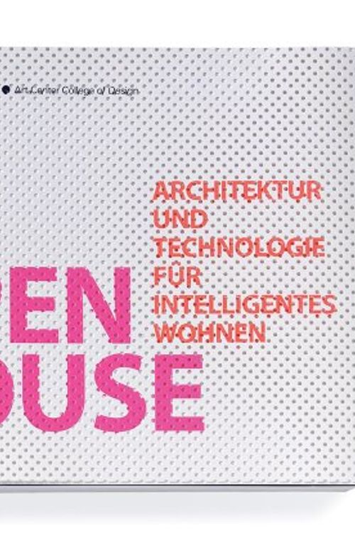 Cover Art for 9783931936662, Open House: Intelligent Living by Design by Dana Hutt